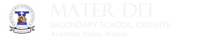 Mater Dei Secondary School, Oraifite